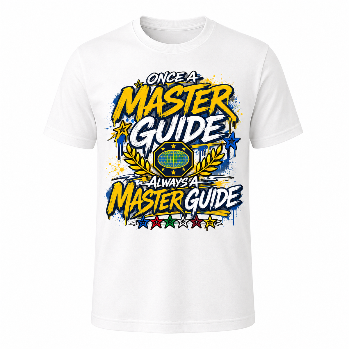 Once a master guide always a master guide T-shirt