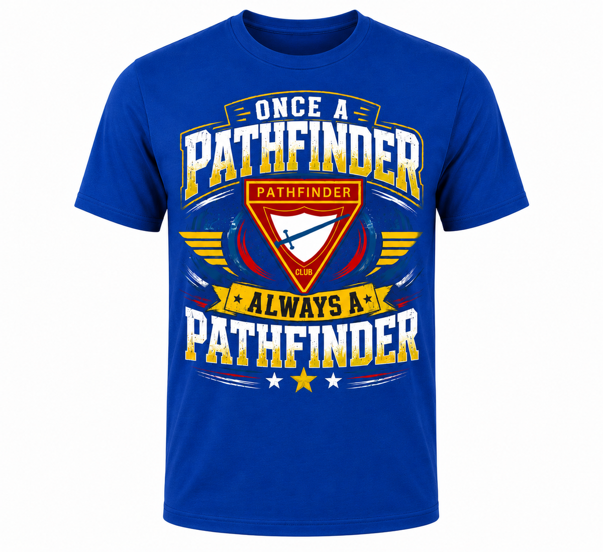 Once a pathfinder always a pathfinder T-shirt